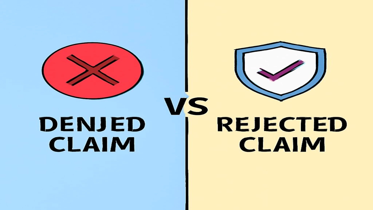 Denied Vs Rejected claim
