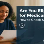 How Can I Find Out If I’m Eligible for Medicaid
