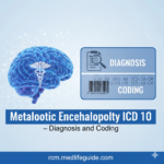 Metabolic Encephalopathy ICD 10 – Diagnosis and Coding